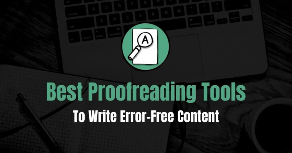 Best Proofreading Tools