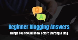 Beginner Blogging Answers
