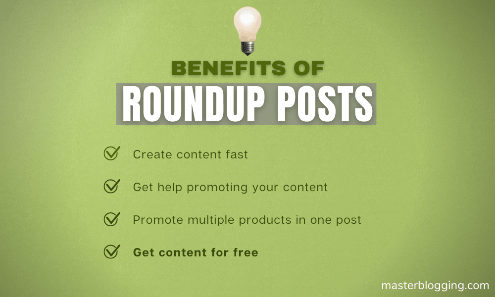 Benefits of writing roundup posts