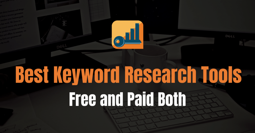 Best Keyword Research Tools