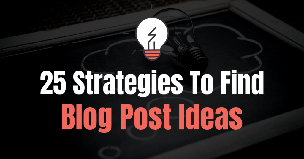 Blog Post Ideas