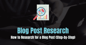 Blog Post Research