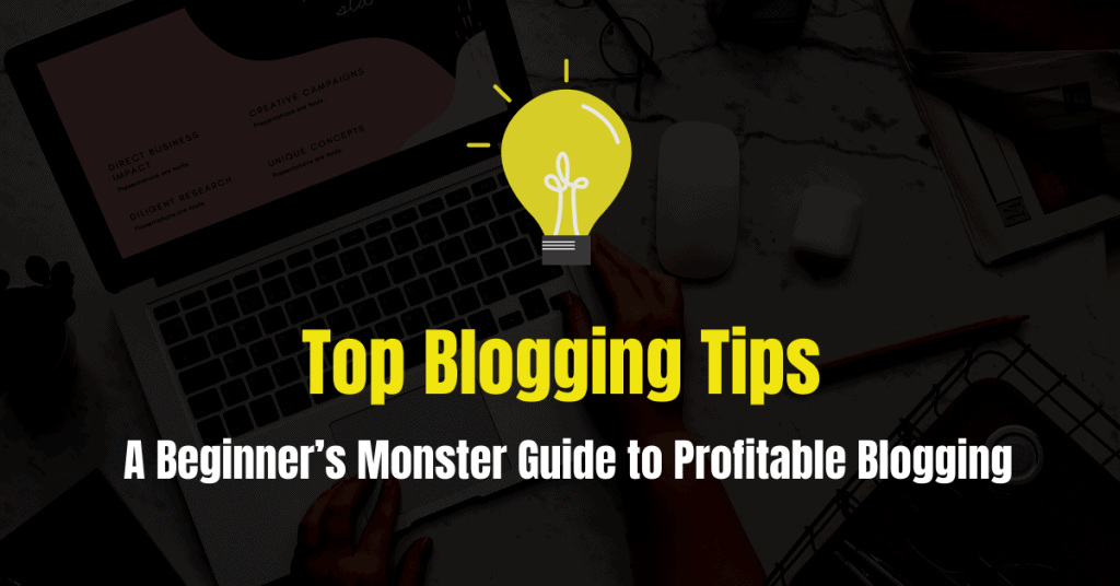 Blogging Tips