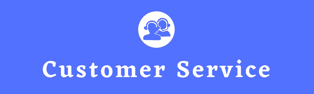 Customer Service