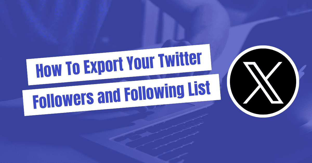 export x followers following list