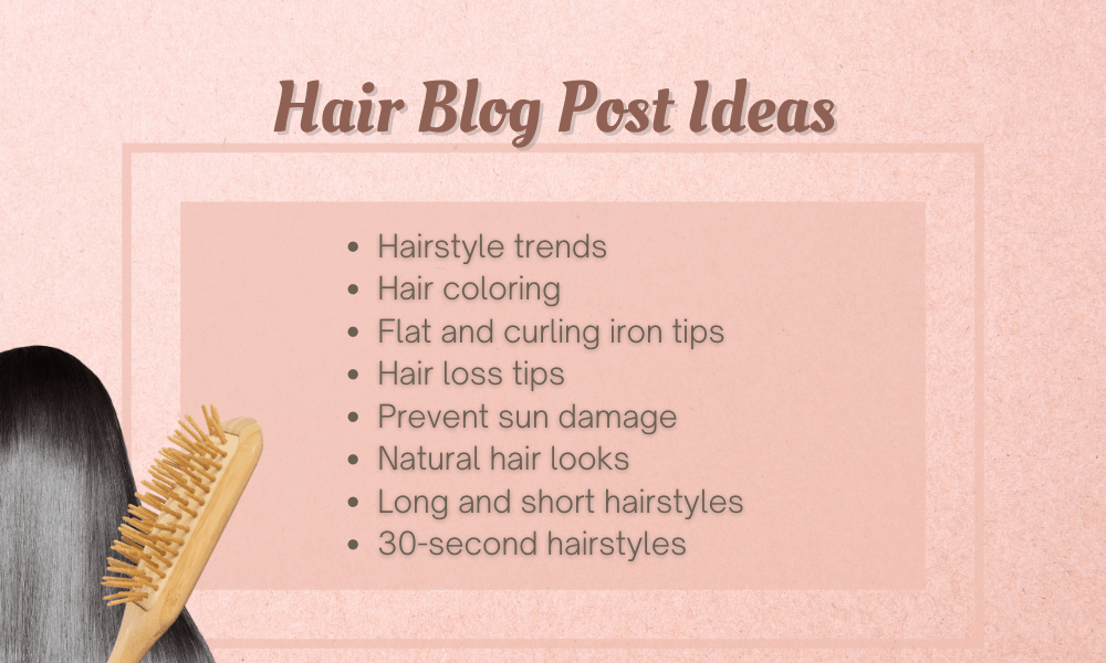 Hair Blog Post Ideas