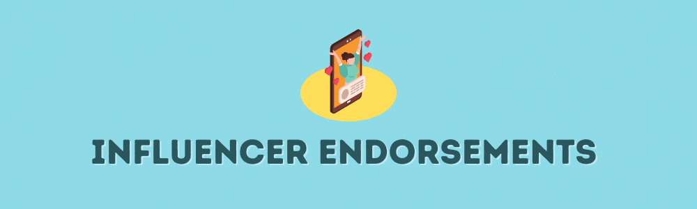 Influencer Endorsements
