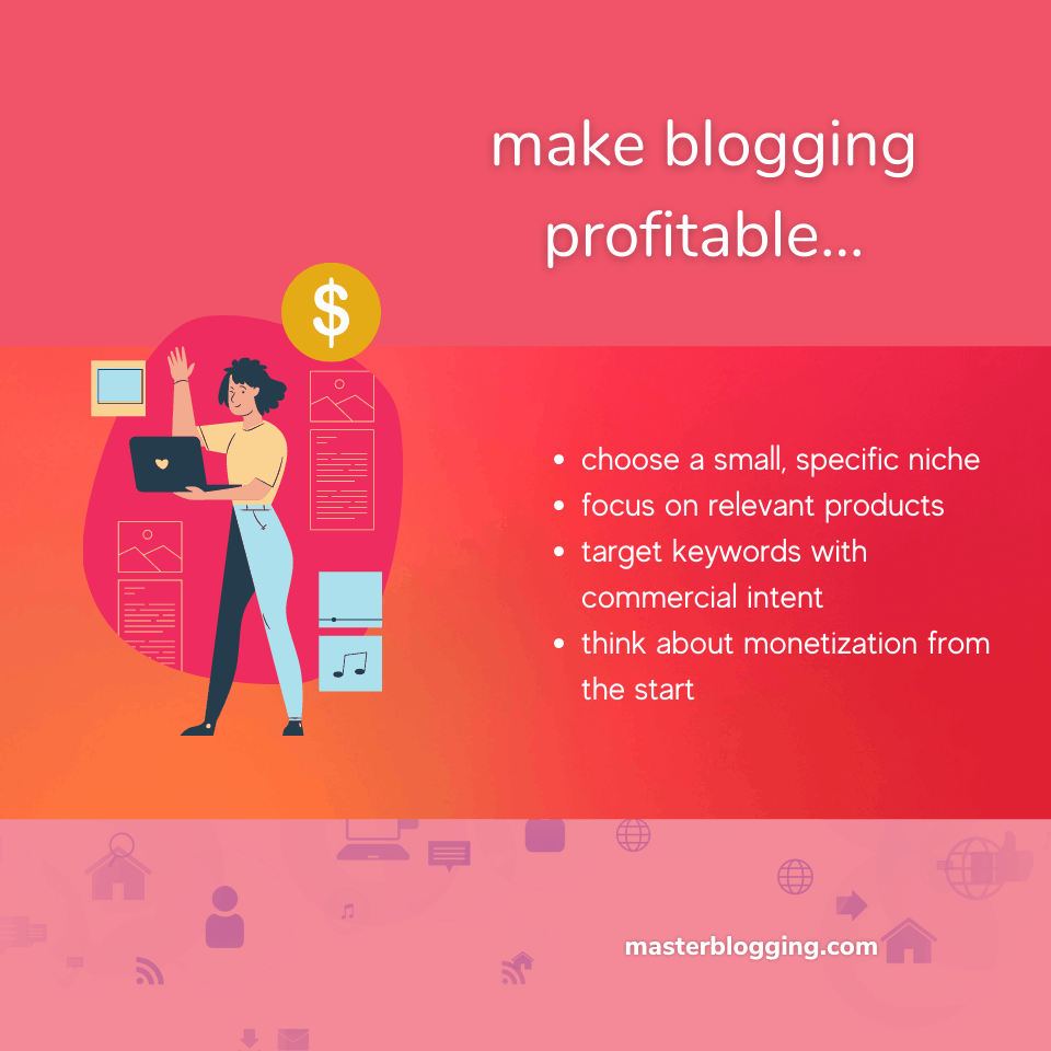 How to make blogging profitable