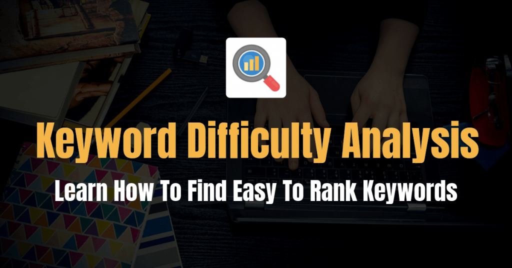 Keyword Difficulty