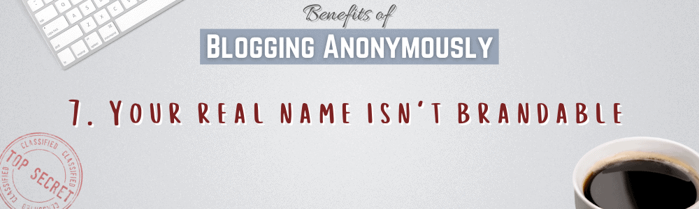 Your real name isn't brandable