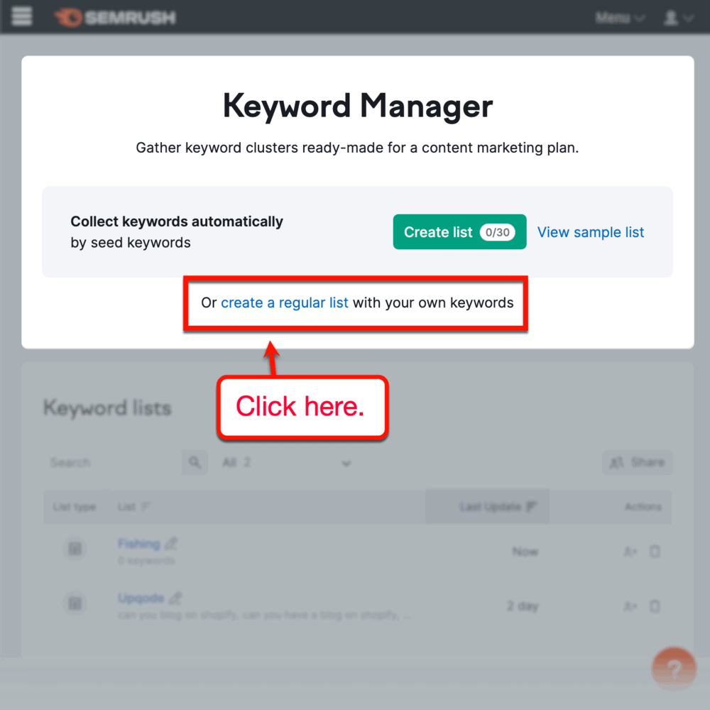 Semrush keyword manager "create a regular list" link