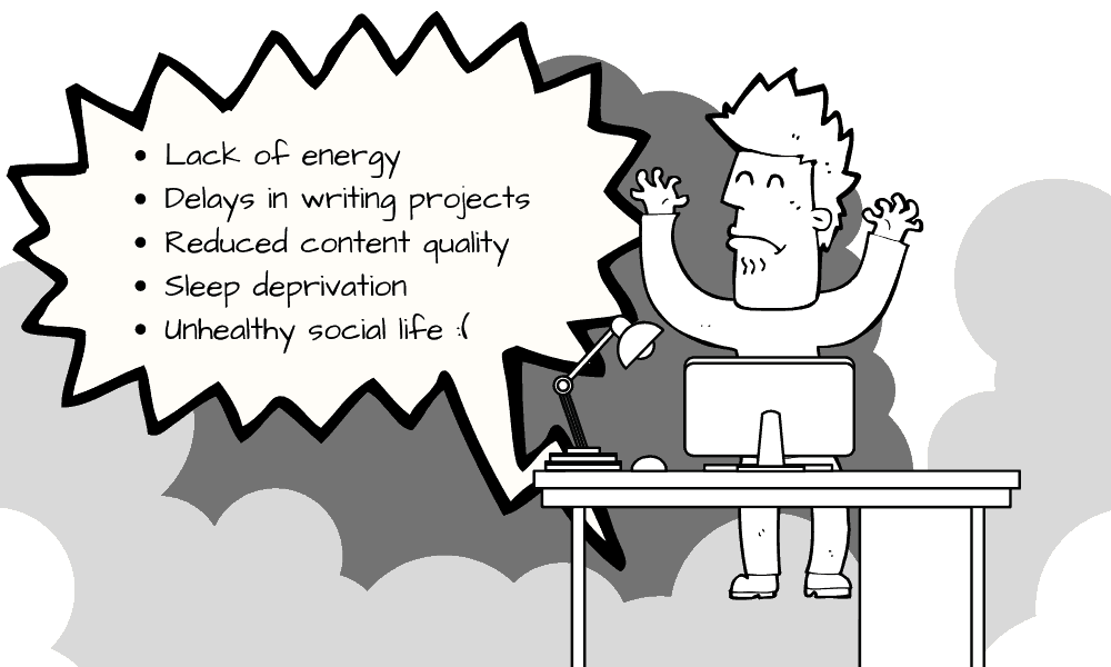 Disadvantages of no time management