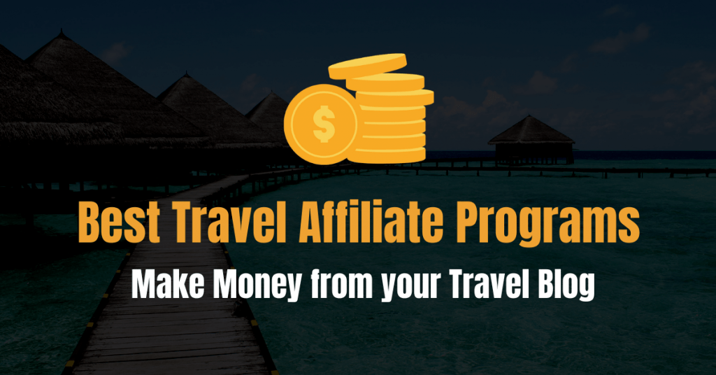 Travel Affiliate Programs
