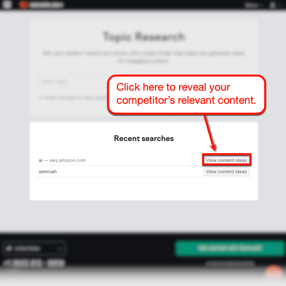 Semrush Topic Research tool "View content ideas" button.