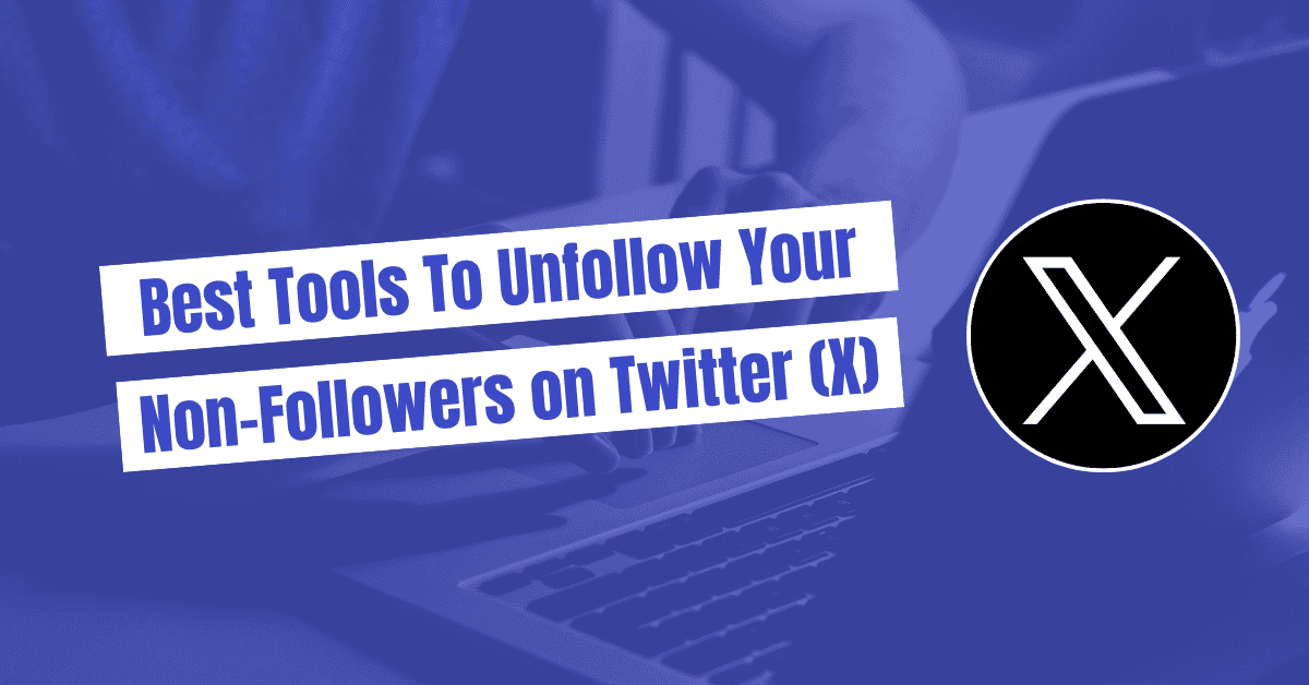 twitter unfollow tools